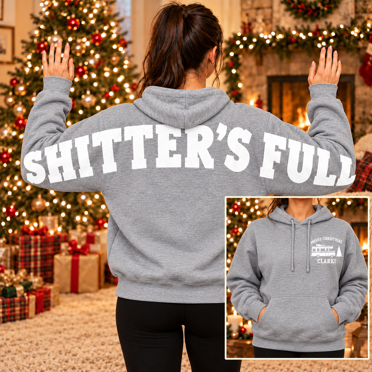 Merry Christmas Clark! “Shitters Full” Sleeve-to-Sleeve - Unisex Hoodie
