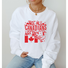 Load image into Gallery viewer, Not all Canadians are nice - Unisex Crewneck