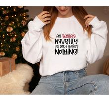 Load image into Gallery viewer, On Santa's Naughty List and I Regret Nothing- Unisex crewneck sweater