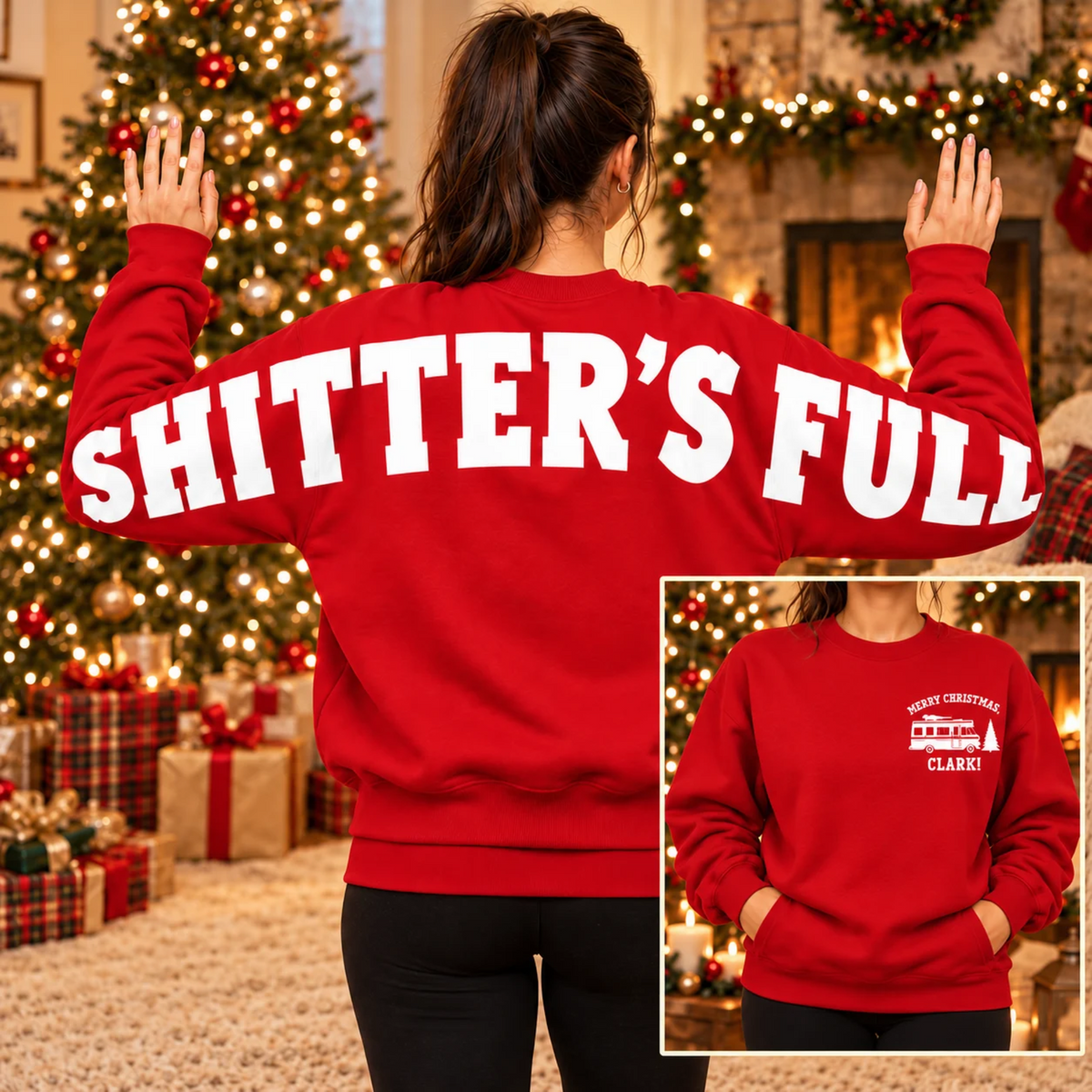 Merry Christmas Clark! “Shitters Full” Sleeve-to-Sleeve - Unisex Crewneck