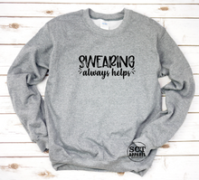 Load image into Gallery viewer, Swearing Always Helps - Unisex crewneck sweater
