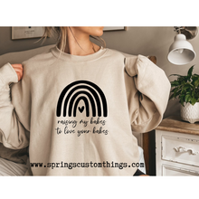Load image into Gallery viewer, raising my babes to love your babes - Unisex Crewneck Sweater