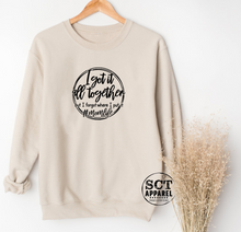 Load image into Gallery viewer, I Got It All Together But I Forgot Where I Put It #Momlife- Unisex Crewneck Sweater