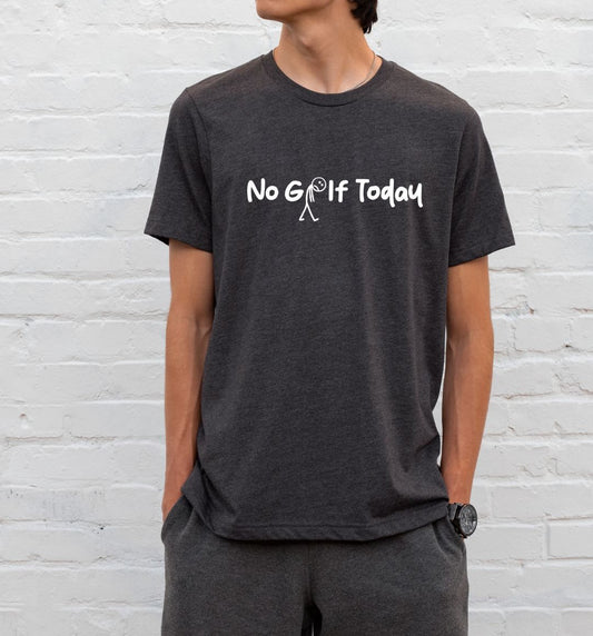 No Golf Today [stick boy] - Unisex Tee