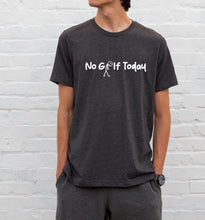 Load image into Gallery viewer, No Golf Today [stick boy] - Unisex Tee
