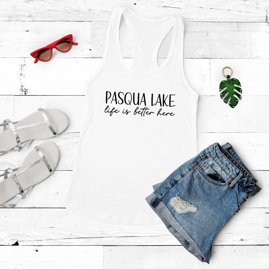 Pasqua Lake life is better here - Ladies Racerback Tank