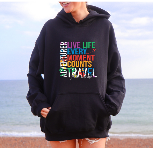 Adventurer-Live Life Every Moment Counts-Travel the World - Unisex Hoodie