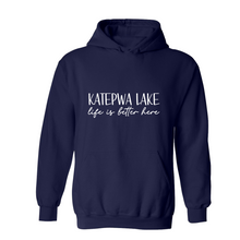 Load image into Gallery viewer, Katepwa Lake life is better here - Youth Hoodie
