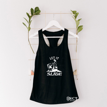 Load image into Gallery viewer, Let it Slide- Ladies Racerback Tank
