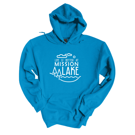 Life is better at Mission Lake {mod} - Unisex Hoodie