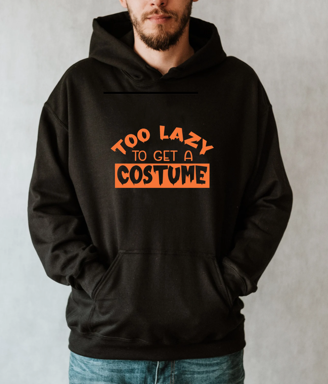 Too Lazy to get a Costume - Unisex Hoodie