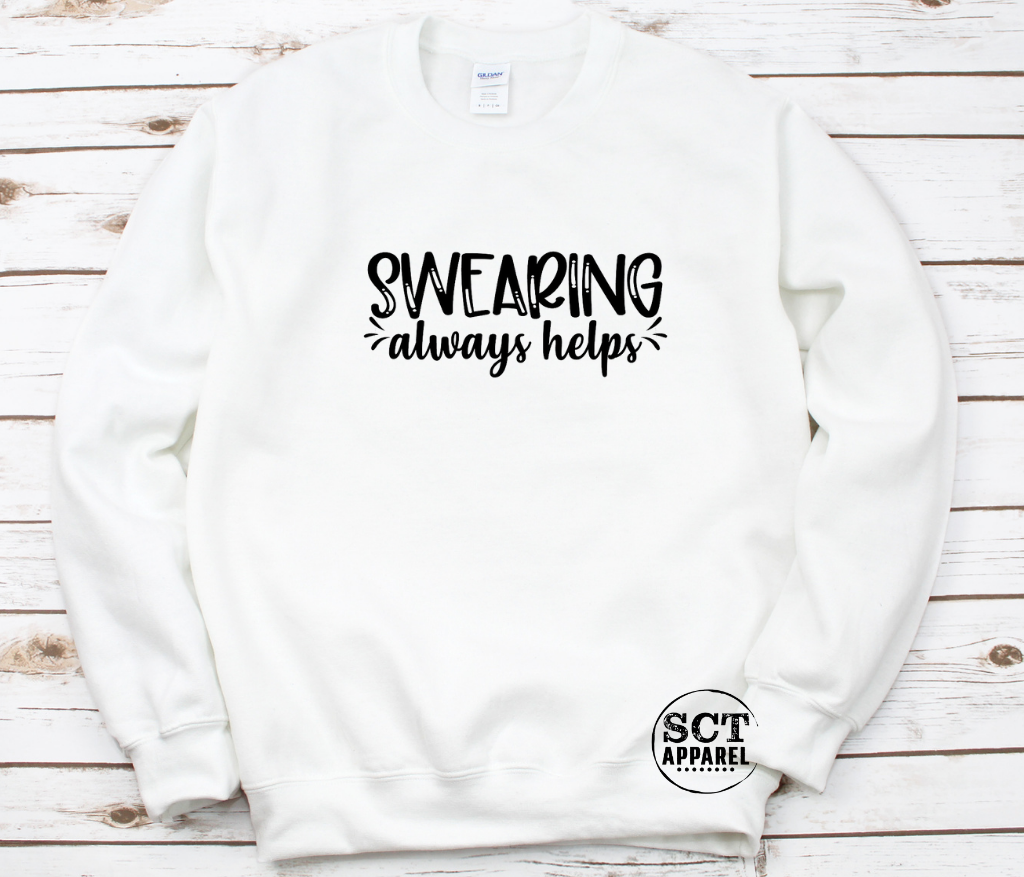 Swearing Always Helps - Unisex crewneck sweater