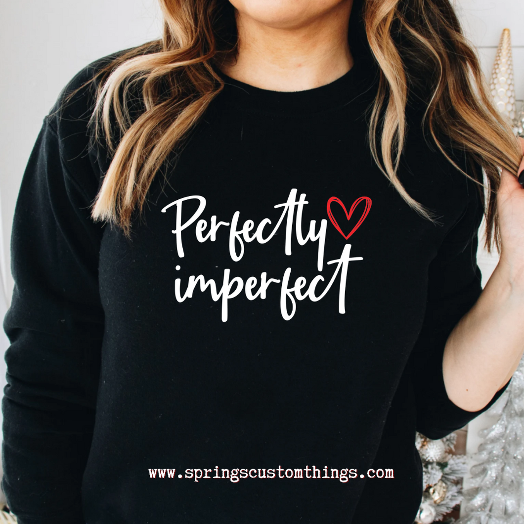 Perfectly Imperfect {heart} - Unisex crewneck sweater