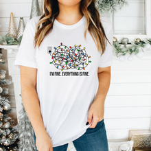 Load image into Gallery viewer, I&#39;m fine. Everything is fine - Unisex Tee

