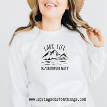 Load image into Gallery viewer, Lake Life Cuz Beaches Be Salty - Unisex Crewneck Sweater
