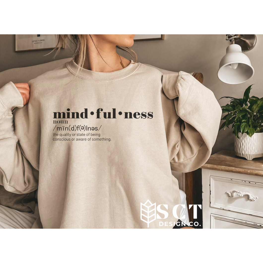Mindfulness {noun}- Unisex Crewneck Sweater