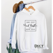 Load image into Gallery viewer, She&#39;s Got Mad Hustle &amp; a Dope Soul - Unisex Bunnyhug/Hoodie
