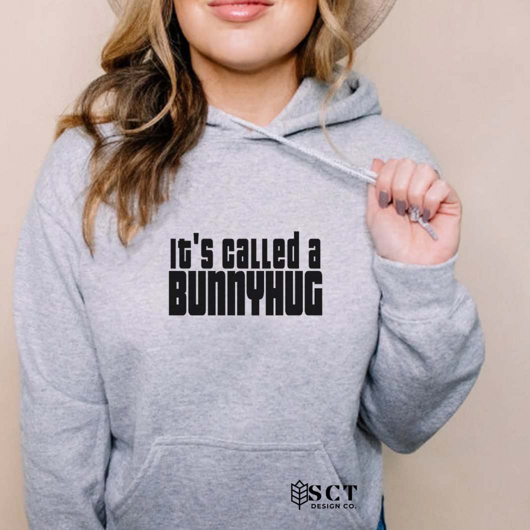 It's Called a Bunnyhug - Unisex Hoodie/Bunnyhug