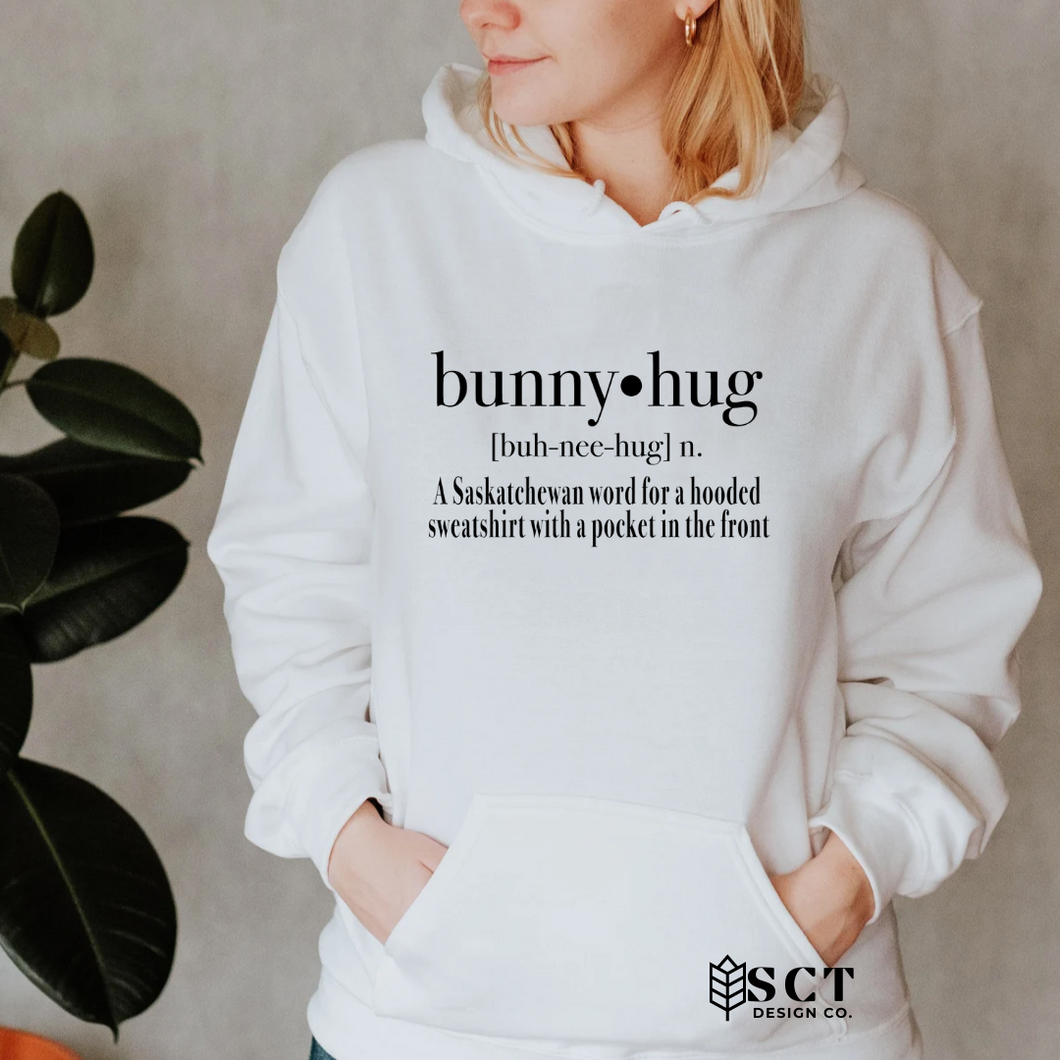 Bunnyhug...a Saskatchewan word...- Unisex Hoodie