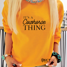 Load image into Gallery viewer, It&#39;s a Cowhorse Thing - Unisex Crewneck
