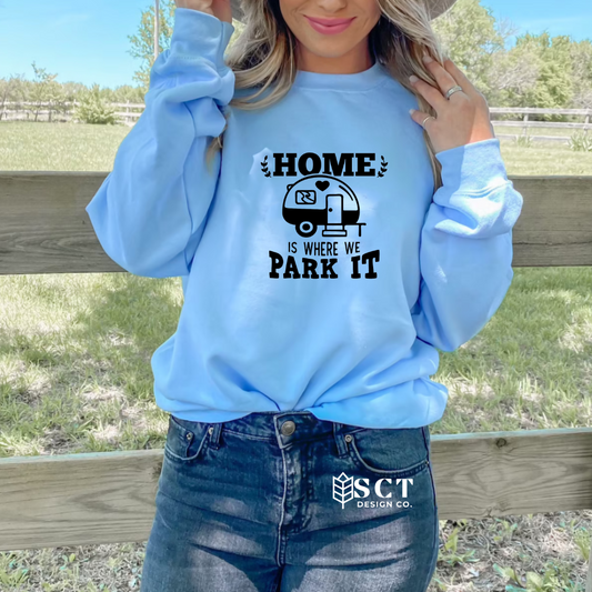 Home is where we park it - Unisex Crewneck