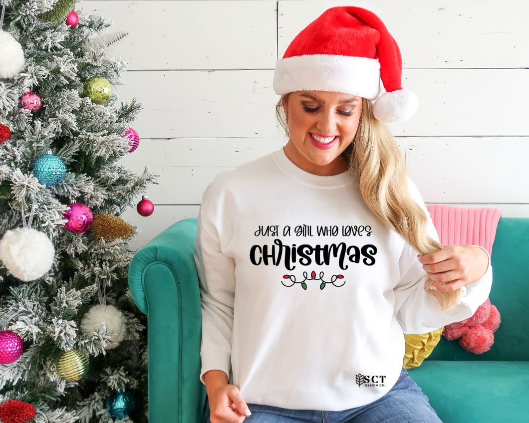 Just a Girl Who Loves Christmas - Unisex Crewneck