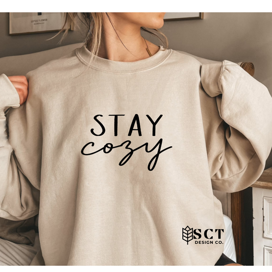 Stay Cozy - Unisex Crewneck