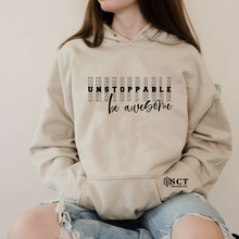 Load image into Gallery viewer, Unstoppable be awesome - Unisex Hoodie
