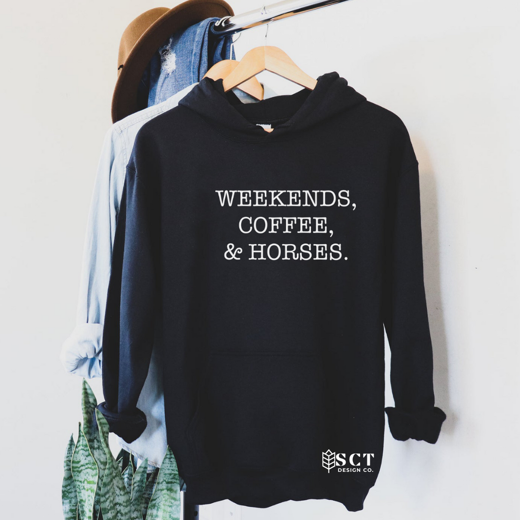 Weekends, Coffee & Horses. - Unisex Hoodie